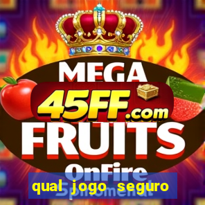 qual jogo seguro para ganhar dinheiro